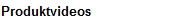 Produktvideos
